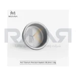 بسکت دقیق تیتانیومی سری مورچه (Ant) 18 گرمی سایز 58 MUVNA